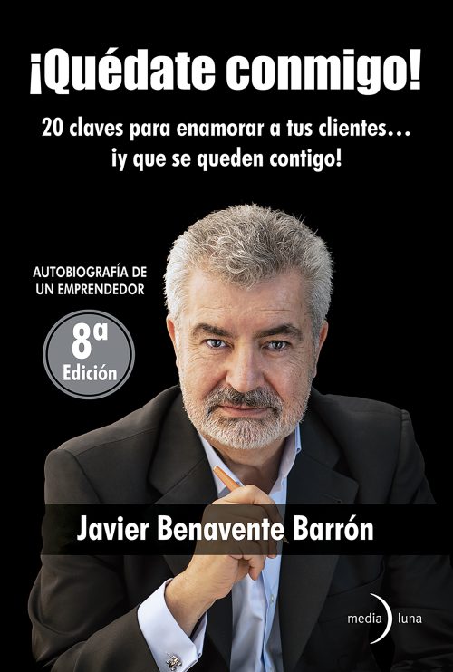 ¡Quédate conmigo! Javier Benavente